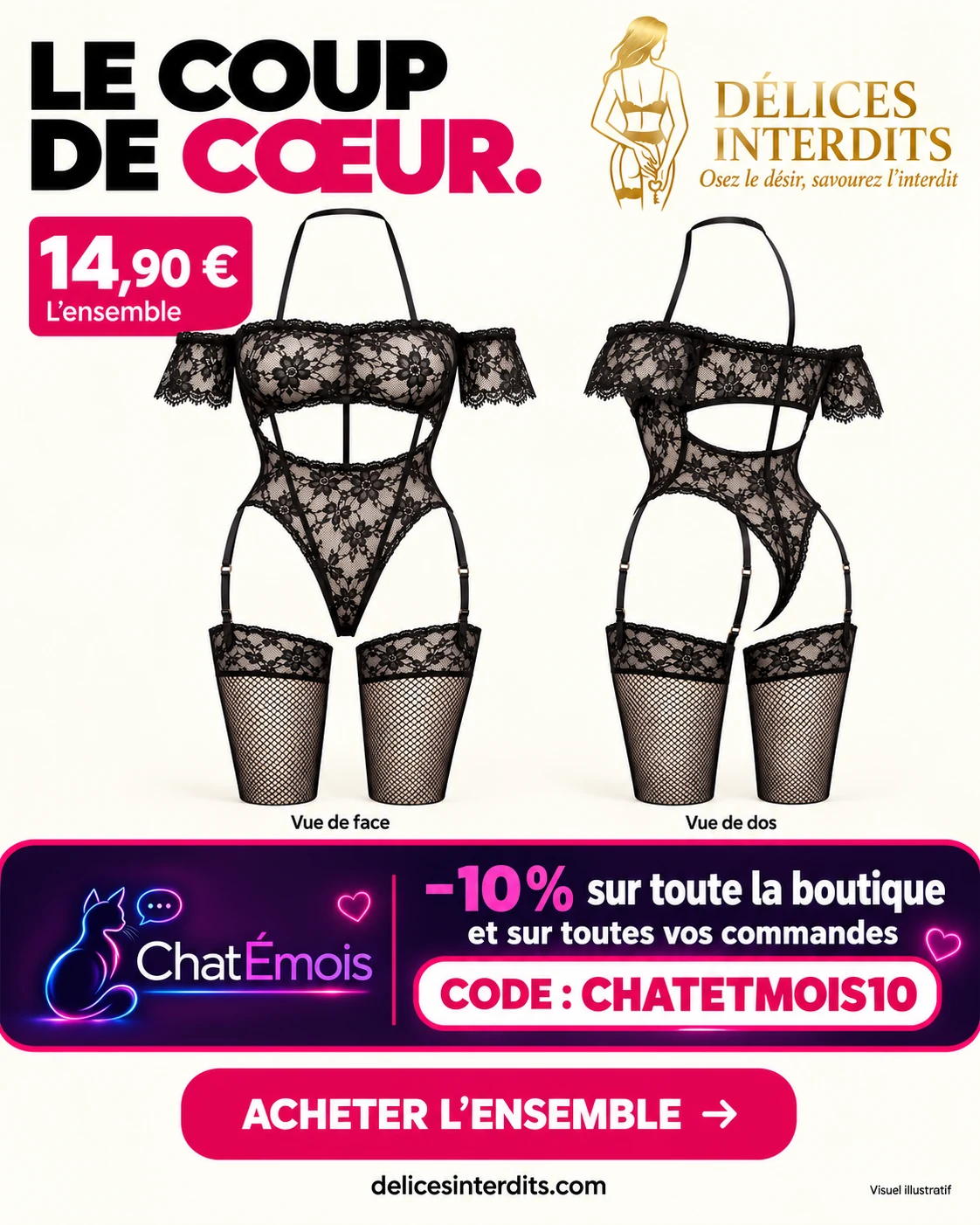 Ensemble dentelle noire — visuel publicitaire Délices Interdits, prix annoncé et code CHATETMOIS10